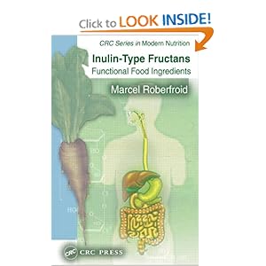 Inulin-Type Fructans: Functional Food Ingredien