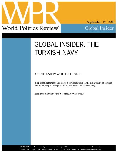 Interview: The Turkish Navy (World Politics Review Global Insiders)