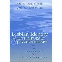 Lesbian Identity and Contemporary Psychotherapy: A Framework for Clinical Practice