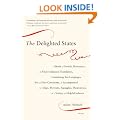 The Delighted States: A Book of Novels, Romances, & Their Unknown Translators, Containing Ten Languages, Set on Four Continents, & Accompani