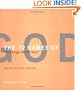 The 72 Names of God Meditation Book: Technology for the Soul