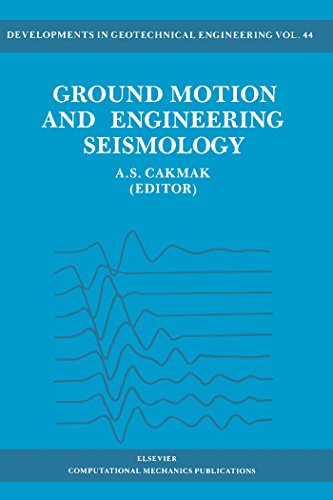 Ground Motion and Engineering Seismology (Developments in Geotechnical Engineering)