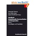Handbuch Interkulturelle Kommunikation und Kooperation: Handbuch Interkulturelle Kommunikation und Kooperation Band 1: Bd 1: Grundlagen und Praxisfelder. Band 1. Mit 23 Abbildungen und 14 Tabellen