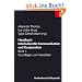 Handbuch Interkulturelle Kommunikation und Kooperation: Handbuch Interkulturelle Kommunikation und Kooperation Band 1: Bd 1: Grundlagen und Praxisfelder. Band 1. Mit 23 Abbildungen und 14 Tabellen