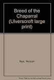 Breed of the chaparral