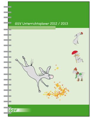 GSV Unterrichtsplaner für Grundschullehrer DIN A5 mit Wire-O-Ringbindung - 2012/13: DIN A5 mit Wire-O-Bindung