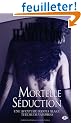 Anita Blake, tome 6 : Mortelle S�duction