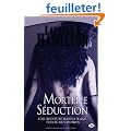 Anita Blake, tome 6 : Mortelle S�duction