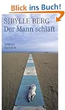 Der Mann schl�ft: Roman