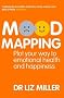 Mood Mapping: Plot your way to emotional health and happiness