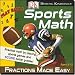 DK Sports Math: Fractions Made Easy
