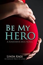 Be My Hero (Forbidden Men Book 3)