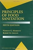 Principles of Food Sanitation (Food Science Texts Series)