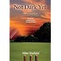 Not Dark Yet: A Very Funny Book About a Very Serious Game
