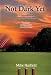 Not Dark Yet: A Very Funny Book About a Very Serious Game
