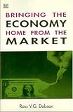 Books : Bringing the Economy Home from the Market