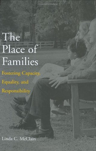 The Place of Families: Fostering Capacity, Equality, and Responsibility Book Image
