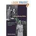 Making Marriage Modern: Women's Sexuality from the Progressive Era to World War II (Studies in the History of Sexuality)