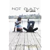 Not Guilty of Love