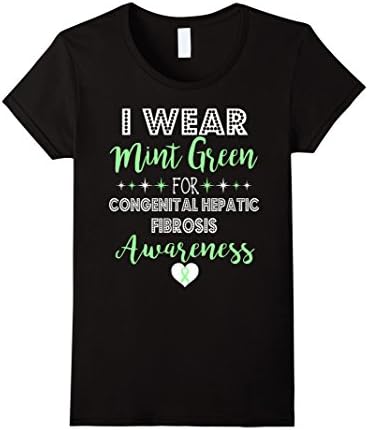 Women's I Wear Mint Green For Congenital Hepatic Fibrosis Awareness  Large Black