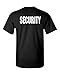 The Goozler Security Silkscreen Front & Back Black T-Shirt (2X-Large)
