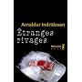 �tranges rivages de Arnaldur Indridason