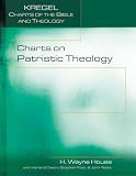 Charts on Patristic Theology (Kregel Charts of the Bible and Theology)