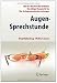 Augen-Sprechstunde: - Was Ihre Beschwerden bedeuten - Die... at Amazon: 419%2BAIN7l0L._SL75_