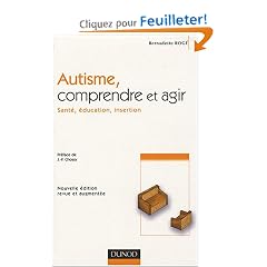 Autisme, comprendre et agir