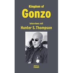 Kingdom of Gonzo: Interviews