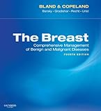 The breast : comprehensive management of benign and malignant diseases