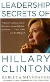 Leadership Secrets of Hillary Clinton