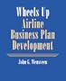 Wheels Up: Airline Business Plan Development