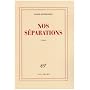 Nos s�parations