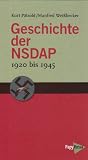 Geschichte der NSDAP - 1920 bis 1945