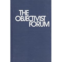 The Objectivist Forum Volumes 1-8: 1980-1987