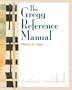 The Gregg Reference Manual: A Manual of Style, Grammar, Usage, and Formatting Tribute Edition