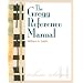 The Gregg Reference Manual: A Manual of Style, Grammar, Usage, and Formatting Tribute Edition