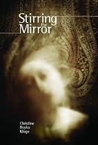Stirring the Mirror