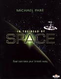 In the Dead of Space