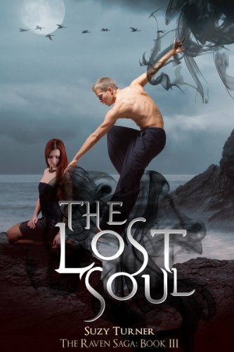 The Lost Soul (The Raven Saga Book 3)