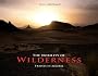 The Nobility of Wilderness: Travels in Algeria: 1