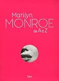 Marilyn Monroe de A � Z