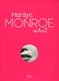 Marilyn Monroe de A � Z