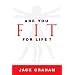 Are You Fit for Life?
