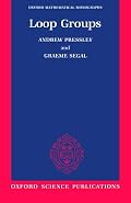 Loop Groups (Oxford Mathematical Monographs)