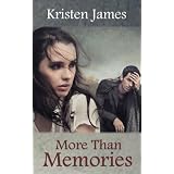 More Than Memories ~ Kristen James