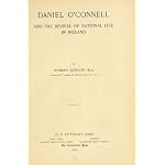 Daniel O'Connell and the revival of national life in Ireland, (Heroes of the nations) book cover