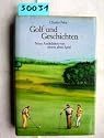 Golf und Geschichten.