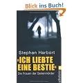 �Ich liebte eine Bestie�: Die Frauen der Serienm�rder